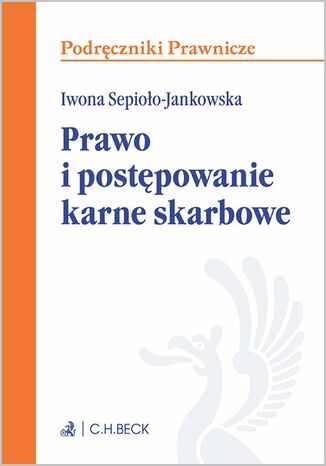 Prawo i postpowanie karne skarbowe Iwona Sepioo-Jankowska - okadka ebooka