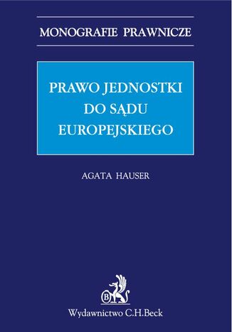 Prawo jednostki do sdu europejskiego Agata Hauser - okadka ebooka