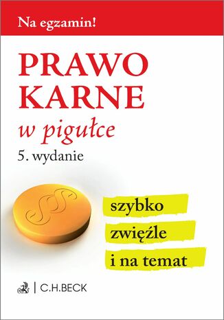Prawo karne w pigułce. Wydanie 5