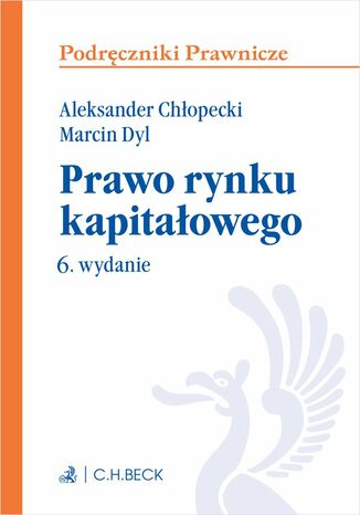 Prawo rynku kapitaowego Aleksander Chopecki, Marcin Dyl prof. UW - okadka ebooka