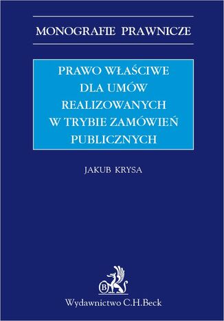Prawo właściwe dla umów realizowanych w trybie zamówień publicznych