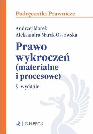 Prawo wykroczeń (materialne i procesowe). Wydanie 9