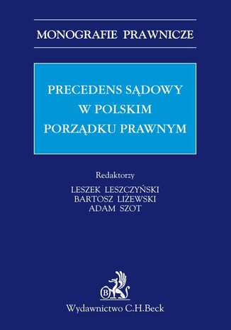 Precedens sądowy w polskim porządku prawnym