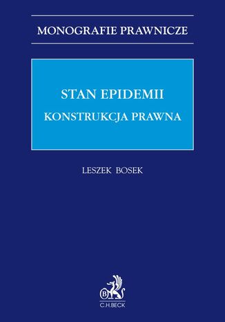 Stan epidemii. Konstrukcja prawna Leszek Bosek prof. UW - okadka audiobooks CD