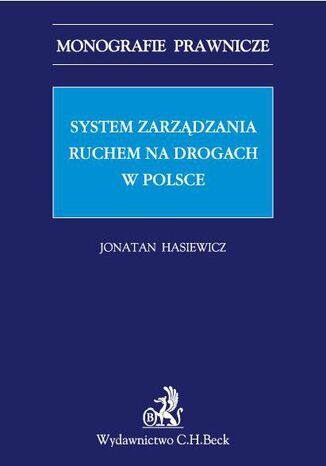 System zarzdzania ruchem na drogach w Polsce Jonatan Hasiewicz - okadka ebooka