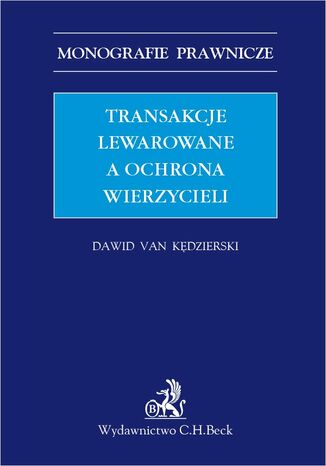 Transakcje lewarowane a ochrona wierzycieli Dawid van Kdzierski - okadka ebooka