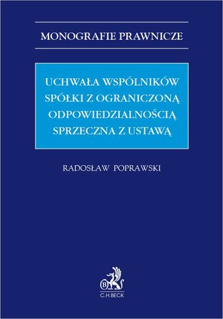 Uchwaa wsplnikw spki z ograniczon odpowiedzialnoci sprzeczna z ustaw Radosaw Poprawski LL.M. - okadka audiobooks CD