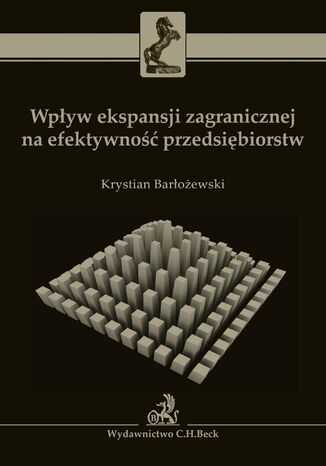 Wpyw ekspansji zagranicznej na efektywno przedsibiorstw Krystian Baroewski - okadka audiobooks CD