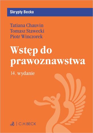 Wstęp do prawoznawstwa. Wydanie 14 Tatiana Chauvin, Tomasz Stawecki, Piotr Winczorek - okładka ebooka