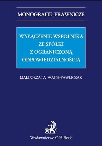 Wyczenie wsplnika ze spki z ograniczon odpowiedzialnoci Magorzata Wach-Pawliczak - okadka ebooka
