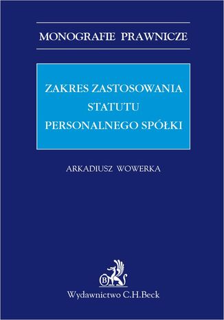 Zakres zastosowania statutu personalnego spki Arkadiusz Wowerka - okadka ebooka