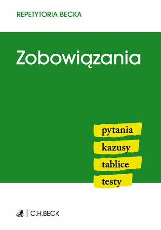 Zobowiązania. Pytania. Kazusy. Tablice. Testy