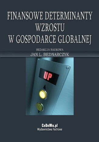 Finansowe determinanty wzrostu w gospodarce globalnej prof. Jan L. Bednarczyk - okadka audiobooka MP3