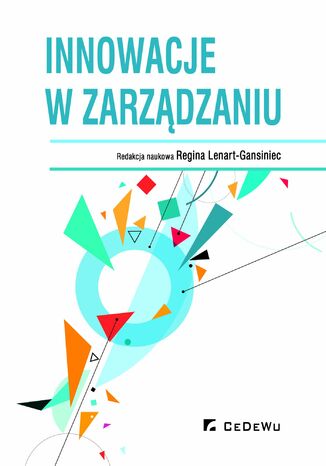 Innowacje w zarzdzaniu Regina Lenart-Gansiniec (red.) - okadka ebooka