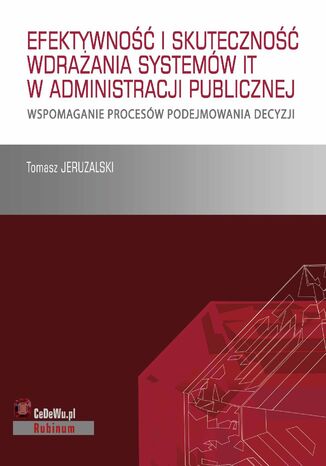 Książka stanowi omówienie sposobu wdrażania systemów IT i skuteczność ich działania w publicznych służbach zatrudnienia