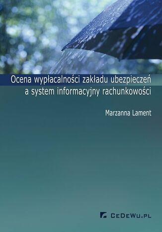 Ocena wypłacalności zakładu ubezpieczeń a system informacyjny rachunkowości