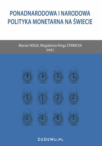 Ponadnarodowa i narodowa polityka monetarna na świecie