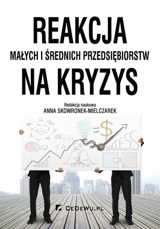 Reakcja małych i średnich przedsiębiorstw na kryzys