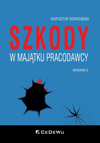 Szkody w majtku pracodawcy. Wyd. II Krzysztof Korociski - okadka audiobooka MP3