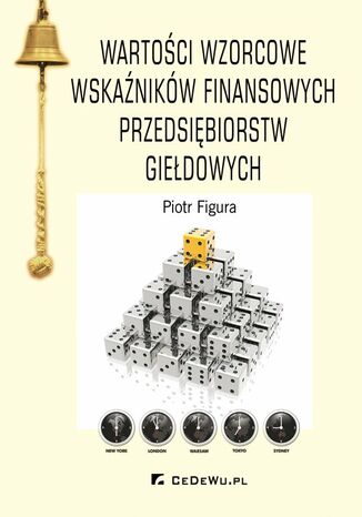 Wartości wzorcowe wskaźników finansowych przedsiębiorstw giełdowych