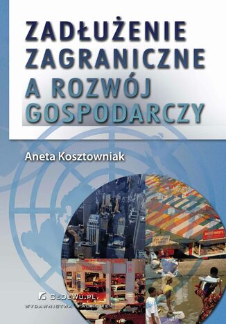 Zadłużenie zagraniczne a rozwój gospodarczy