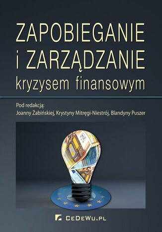 Zapobieganie i zarządzanie kryzysem finansowym