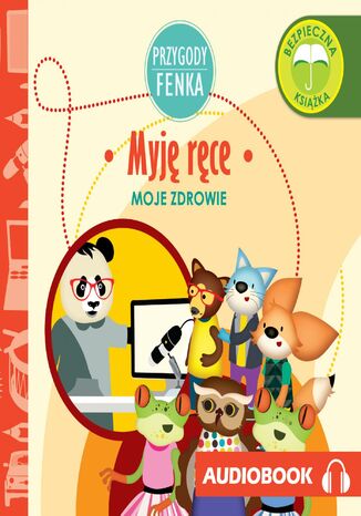 Przygody Fenka. Myję ręce