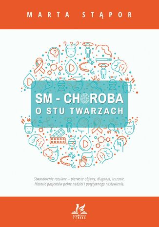 SM - Choroba o stu twarzach Marta Stpor - okadka ebooka
