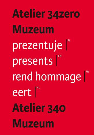 Okładka:Atelier 34zero Muzeum prezentuje Atelier 340 Muzeum 