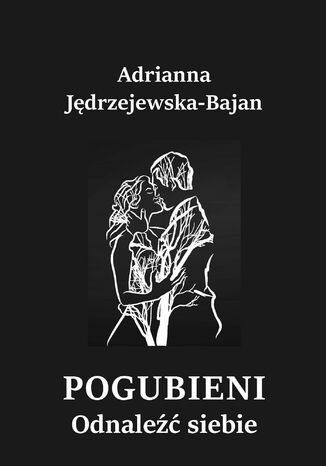 Okładka: Pogubieni. Odnaleźć siebie