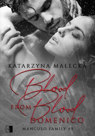 Blood from Blood. Domenico Katarzyna Maecka - okadka ebooka