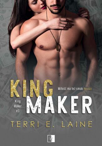 King Maker Terri E. Laine - okładka ebooka