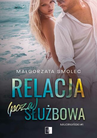 Okładka: Relacja (poza)służbowa