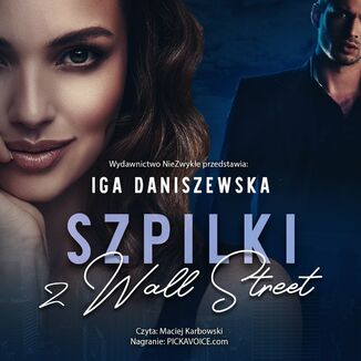 Szpilki z Wall Street Iga Daniszewska - okładka audiobooka MP3
