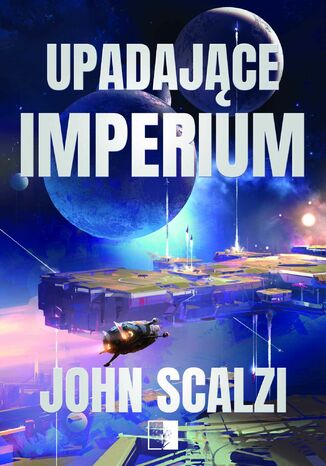 Upadajce Imperium John Scalzi - okadka audiobooka MP3