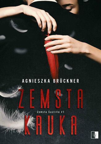 Zemsta Kruka Agnieszka Brckner - okadka ebooka