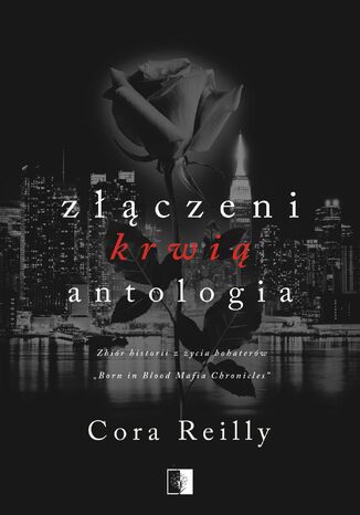 Zczeni krwi. Antologia Cora Reilly - okadka ebooka