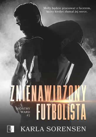 Okładka: Znienawidzony futbolista