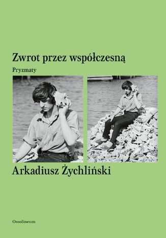 Zwrot przez wspczesn. Pryzmaty dr Arkadiusz ychliski - okadka audiobooks CD