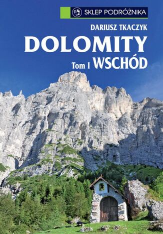 Dolomity. Tom I. Wschd Dariusz Tkaczyk - okadka audiobooks CD