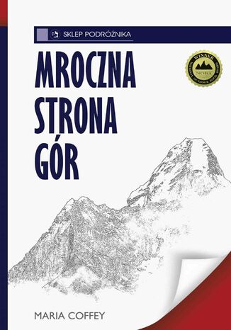 Mroczna strona gór Maria Coffey - okładka książki