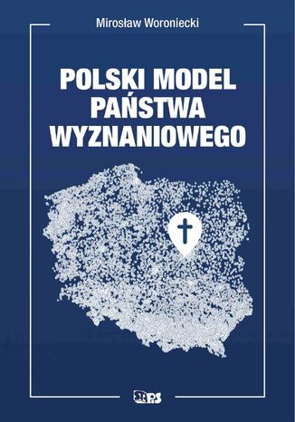 Okładka: Polski model państwa wyznaniowego