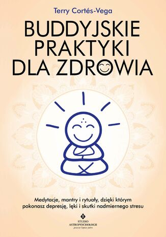 Okładka: Buddyjskie praktyki dla zdrowia