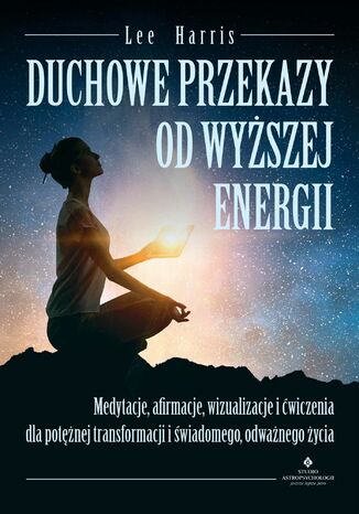 Okładka: Duchowe przekazy od Wyższej Energii