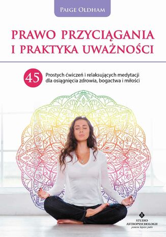 Okładka: Prawo Przyciągania i praktyka uważności