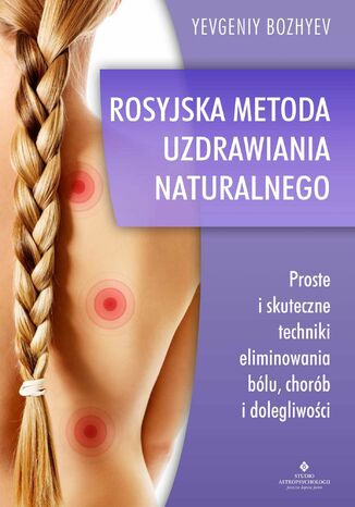 Okładka: Rosyjska metoda naturalnego uzdrawiania