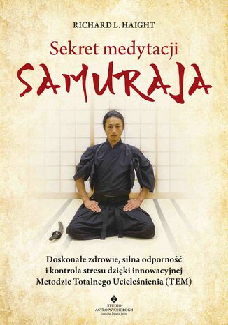 Okładka: Sekret medytacji samuraja