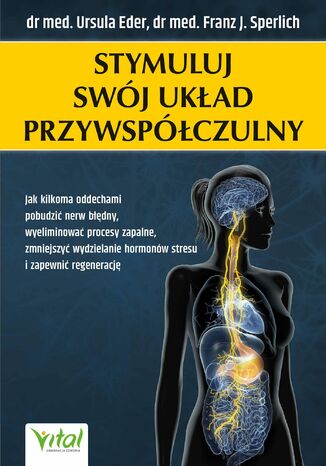 Okładka: Stymuluj swój układ przywspółczulny