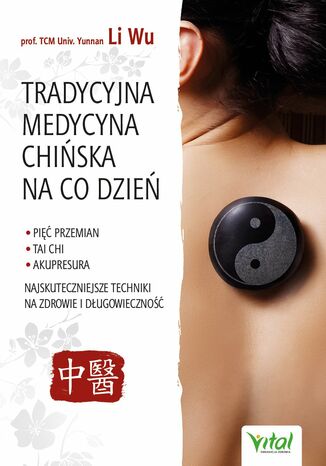 Okładka: Tradycyjna Medycyna Chińska na co dzień