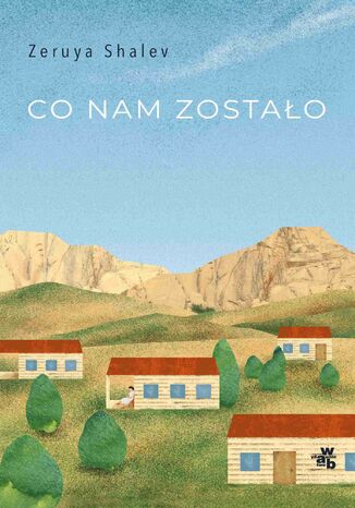 Co nam zostało